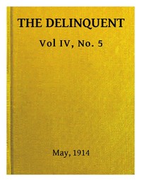 Cover of The Delinquent (Vol. IV, No. 5), May, 1914