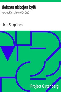 Cover of Iloisten ukkojen kylä