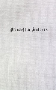 Prinzessin Sidonie (Band 1/3)
