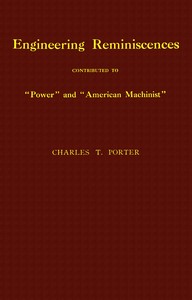 Cover of Engineering reminiscences contributed to "Power" and "American machinist"