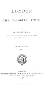 Cover of London in the Jacobite times, Volume I