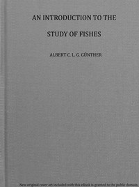 Cover of An introduction to the study of fishes