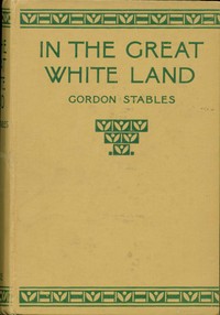 Cover of In the great white land
