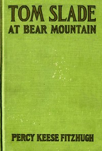 Cover of Tom Slade at Bear Mountain