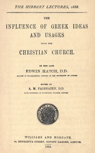 Cover of The influence of Greek ideas and usages upon the Christian church