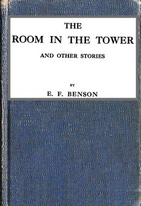 Cover of The room in the tower, and other stories
