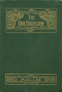 Cover of The oak staircase