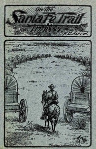 Cover of Over the Santa Fé Trail, 1857