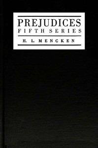 Prejudices, fifth series