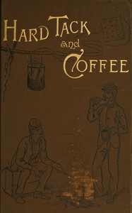 Cover of Hardtack and coffee