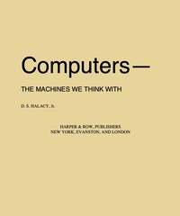 Cover of Computers—the machines we think with