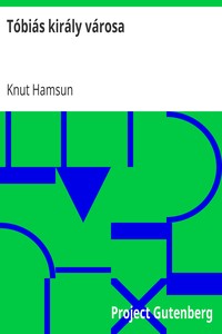 Cover of Tóbiás király városa