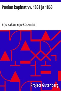 Cover of Puolan kapinat vv. 1831 ja 1863