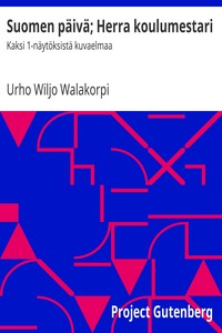 Suomen päivä; Herra koulumestari