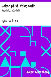 Voiton päivä; Vala; Kotiin