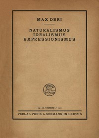 Cover of Naturalismus, Idealismus, Expressionismus