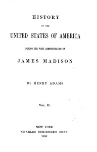 History of the United States of America, Volume 6 (of 9)
