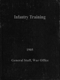 Cover of Infantry training, 1905