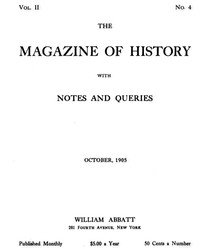 Cover of The magazine of history with notes and queries, Vol. II, No. 4, October 1905