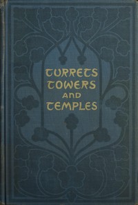 Cover of Turrets, towers, and temples