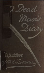 A dead man's diary