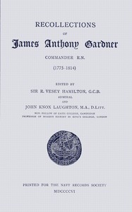 Cover of Recollections of James Anthony Gardner, commander R.N. (1775–1814)