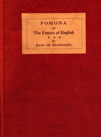 Cover of Pomona; or, the future of English