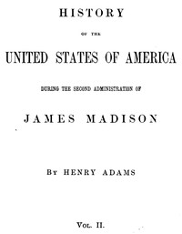Cover of History of the United States of America, Volume 8 (of 9)