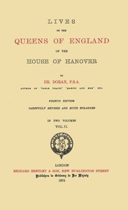 Lives of the Queens of England of the House of Hanover, volume 2 (of 2)