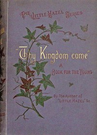 Cover of "Thy kingdom come."
