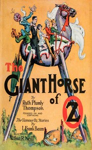 Cover of The giant horse of Oz