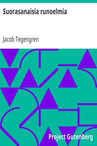 Cover of Suorasanaisia runoelmia
