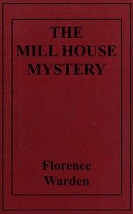 Cover of The mill house mystery