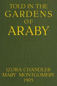 Cover of Told in the gardens of Araby (untranslated until now)