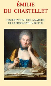 Cover of Dissertation sur la nature et la propagation du feu