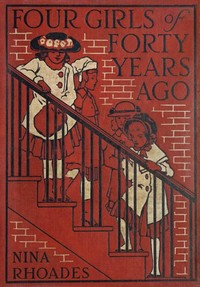 Cover of Four girls of forty years ago