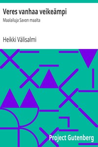 Veres vanhaa veikeämpi