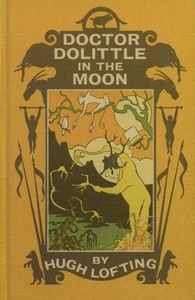 Cover of Doctor Dolittle in the Moon