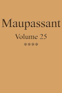 Cover of Œuvres complètes de Guy de Maupassant - volume 25