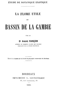 La flore utile du bassin de la Gambie