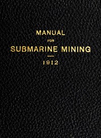 Manual for submarine mining
