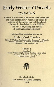 Cover of Journals of Conrad Weiser (1748), George Croghan (1750-1765), Christian Frederick Post (1758), and Thomas Morris (1764)