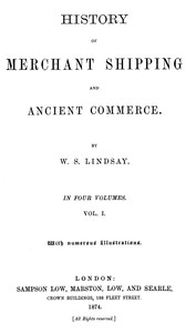 Cover of History of merchant shipping and ancient commerce, Volume 1 (of 4)