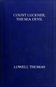 Cover of Count Luckner, the Sea Devil