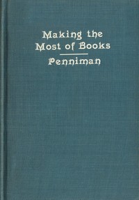 Cover of Books and how to make the most of them