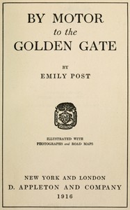 Cover of By motor to the Golden Gate