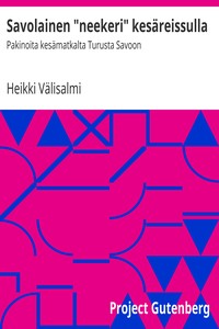 Savolainen "neekeri" kesäreissulla