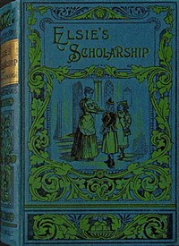 Elsie's scholarship