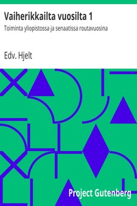 Cover of Vaiherikkailta vuosilta 1