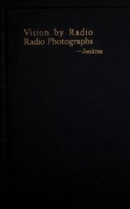 Cover of Vision by radio, radio photographs, radio photograms